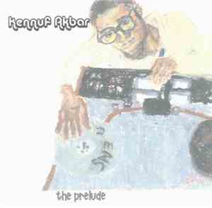 Kennuf Akbar - The Prelude