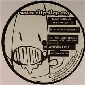 Loop Druids - Kerb Crawlin' EP