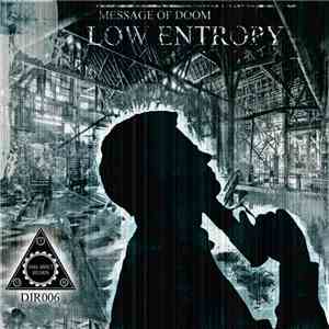 Low Entropy - Message Of Doom