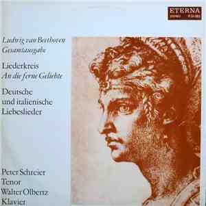 Ludwig van Beethoven, Peter Schreier, Walter Olbertz - Liederkreis An Die F ...