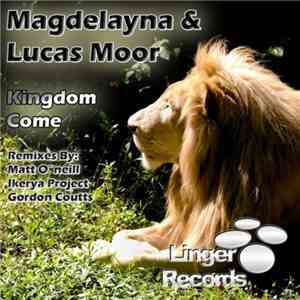Magdelayna & Lucas Moor - Kingdom Come