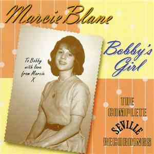 Marcie Blane - Bobby's Girl - The Complete Seville Recordings