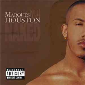 Marques Houston - Naked
