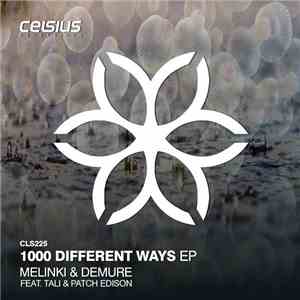Melinki & Demure  - 1000 Different Ways EP