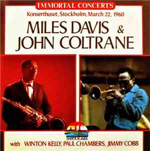Miles Davis & John Coltrane - Konserthuset, Stockholm, March 22, 1960