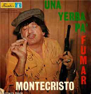 Montecristo - Una Yerba Pa' Fumar