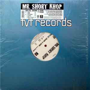 Mr. Short Khop - Dollaz, Drank & Dank