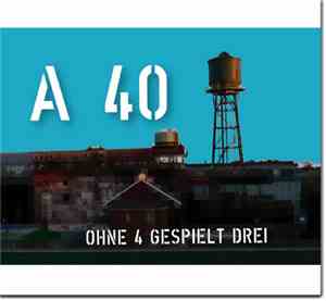 Ohne 4 Gespielt Drei - A 40