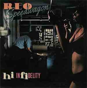 REO Speedwagon - Hi Infidelity