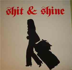 Shit & Shine - Le Grand Larance Prix