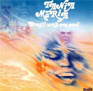 Tania Maria - Brazil With My Soul