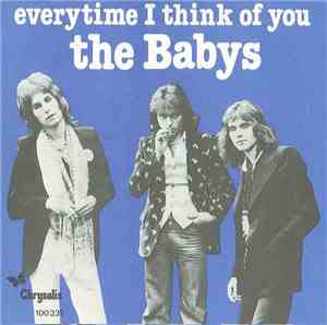 The Babys - Every Time I Think Of You