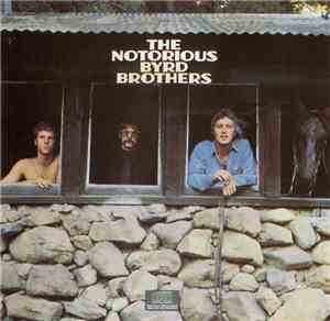The Byrds - The Notorious Byrd Brothers
