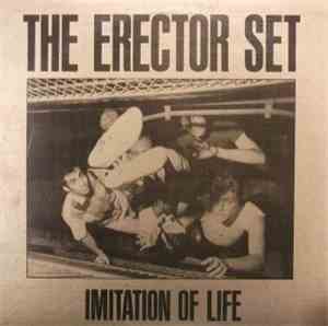 The Erector Set - Imitation Of Life