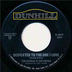 The Mamas & The Papas - Dedicated To The One I Love