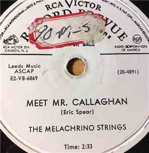 The Melachrino Strings - Meet Mr. Callaghan / La Rosita