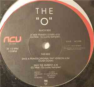 The O - Save A Prayer