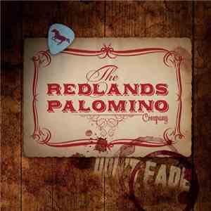 The Redlands Palomino Company - Don't Fade