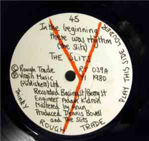 The Slits - In The Beginning There Was Rhythm