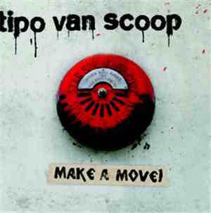 Tipo Van Scoop - Make A Move