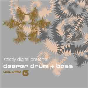 Various - Deeper Drum + Bass Volume 6