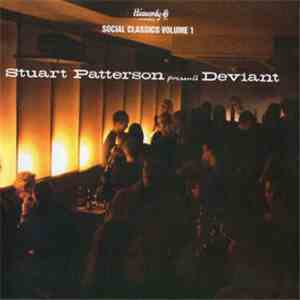 Various - Social Classics Vol. 1: Stuart Patterson Presents Deviant