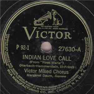 Victor Mixed Chorus - Indian love Call