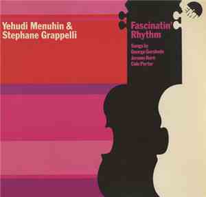 Yehudi Menuhin & Stephane Grappelly - Fascinatin' Rhythm