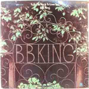 B.B. King - To Know You Is To Love You