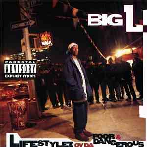 Big L - Lifestylez Ov Da Poor & Dangerous