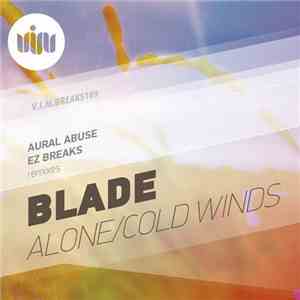 Blade  - Alone / Cold Winds