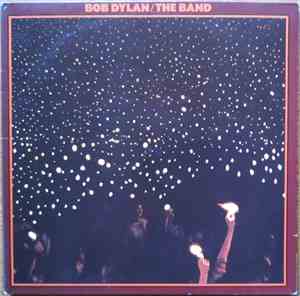Bob Dylan / The Band - Before The Flood