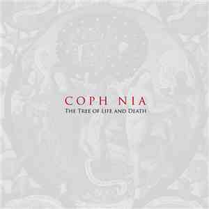Coph Nia - The Tree Of Life And Death
