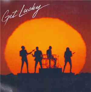 Daft Punk Feat. Pharrell Williams - Get Lucky