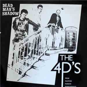 Dead Man's Shadow - The 4P's