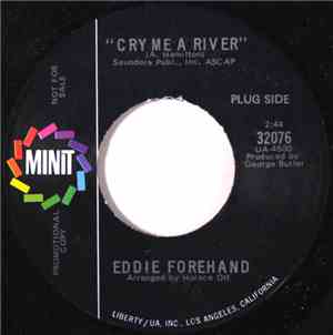 Eddie Forehand - Cry Me A River / City Of Blues