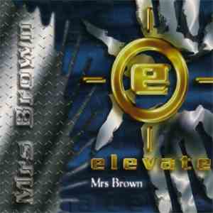 Elevate  - Mrs. Brown