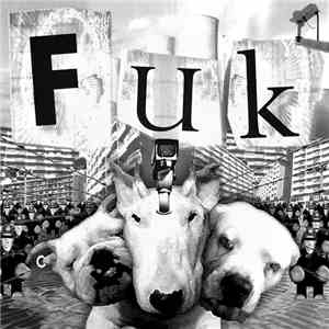 FUK - FUK