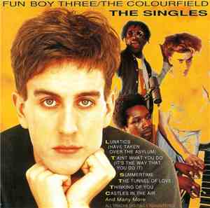 Fun Boy Three / The Colourfield - The Singles