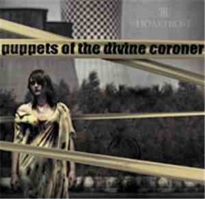 Hoarfrost - Puppets Of The Divine Coroner