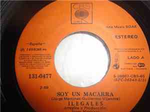 Ilegales  - Soy Un Macarra