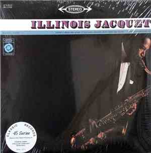 Illinois Jacquet - Illinois Jacquet