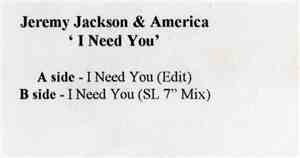 Jeremy Jackson & America  - I Need You