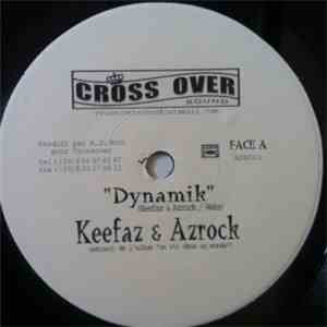Keefaz & Azrock / Keefaz & Little Francky - Dynamik / Pour Ca