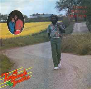 King Sounds And The Israelites - I Don't Want To Hurt You