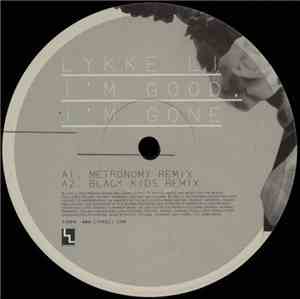 Lykke Li - I'm Good I'm Gone