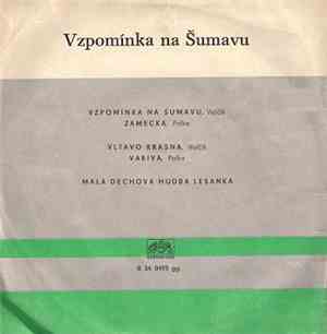 Malá Dechová Hudba Lesanka - Vzpomínka Na Šumavu