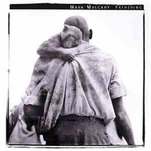Mark Mulcahy - Fathering