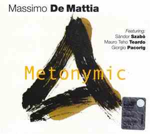 Massimo De Mattia - Metonymic