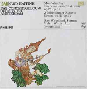 Mendelssohn - Das Concertgebouw Orchester Amsterdam, Bernard Haitink, Rae W ...